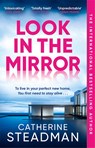 Look in the Mirror - Catherine Steadman - 9781529438857