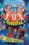 The Great Fox Revealed - Justyn Edwards - 9781529502916