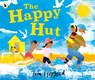 The Happy Hut - Tim Hopgood - 9781529517071