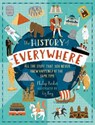 The History of Everywhere: All the Stuff That You Never Knew Happened at the Same Time - Philip Parker - 9781529523775