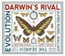 Darwin's Rival: Alfred Russel Wallace and the Search for Evolution - Christiane Dorion - 9781529525854