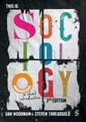 This is Sociology - Dan Woodman ; Steven Threadgold - 9781529692341