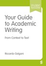 Your Guide to Academic Writing - Galgani - 9781529723649