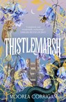 Thistlemarsh - Moorea Corrigan - 9781529943368