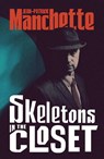 Skeletons in the Closet - Jean-Patrick Manchette - 9781529977356
