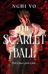 The Scarlet Ball - Nghi Vo - 9781529980134