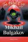 The Fatal Eggs - Mikhail Bulgakov - 9781529981520