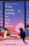 What You Are Looking for is in the Library - Michiko Aoyama - 9781529998474