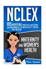 NCLEX: Maternity & Women's Health - Chase Hassen - 9781530133901