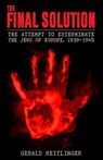 The Final Solution - REITLINGER,  Gerald - 9781530478125