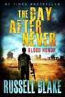 Blood Honor - Russell Blake - 9781530850648
