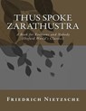 Thus Spoke Zarathustra: A Book for Everyone and Nobody (Oxford World's Classics) - Friedrich Wilhelm Nietzsche - 9781530901050