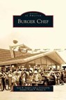 Burger Chef - Scott Russell Sanders - 9781531639488