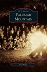 Palomar Mountain - Brad Bailey - 9781531645977