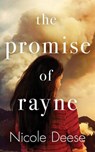 The promise of Rayne -  - 9781531864446