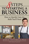 8 Steps to Starting a Business - John B Vinturella Ph D - 9781532021527