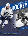 Innovations in Hockey - Douglas Hustad - 9781532195051