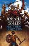Jonah and the Clockwork Goblin - EDWARDS,  Matthew - 9781532619991