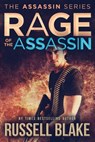 Rage of the Assassin - Russell Blake - 9781532824654