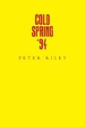 Cold Spring '94 - RILEY,  Peter - 9781532941931