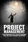 Project Management - KNIGHT SIR,  John - 9781533435835
