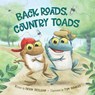 Back Roads, Country Toads - Devin Scillian - 9781534110397
