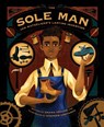 The Sole Man - Shana Keller - 9781534113008