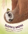 Sloth & Moth: A Better-Together Friendship - Helen Taylor - 9781534113640