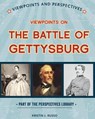 Viewpoints on the Battle of Gettysburg - RUSSO,  Kristin J. - 9781534129719