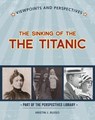 The Sinking of the Titanic - RUSSO,  Kristin J. - 9781534132887