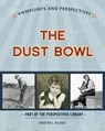Viewpoints on the Dust Bowl - RUSSO,  Kristin J. - 9781534132924
