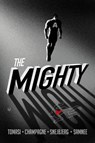Mighty - Peter J Tomasi ; Keith Champagne - 9781534324282
