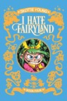 I Hate Fairyland Deluxe Hardcover Book Four - Skottie Young - 9781534334113