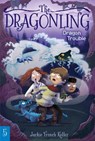 Dragon Trouble - KOLLER,  Jackie French - 9781534400740