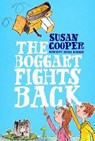 The Boggart Fights Back - COOPER,  Susan - 9781534406308