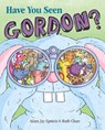 Have You Seen Gordon? - Adam Jay Epstein - 9781534477360