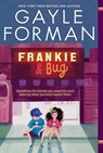 Frankie & Bug - Gayle Forman - 9781534482548