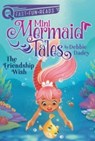 Friendship Wish - Debbie Dadey - 9781534489240
