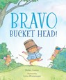 BRAVO BUCKET HEAD - Helen Lester - 9781534493490
