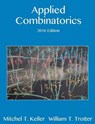 Applied Combinatorics - KELLER,  Mitchel T. ; Trotter, William T. - 9781534878655