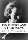 Renascence and Other Poems - Edna St Vincent Millay - 9781534930223