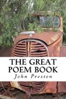 The Great Poem Book - PRESTON,  MR John - 9781535090094