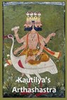 Kautilya's Arthashastra - Kautilya - 9781535415255