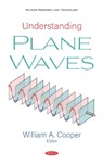Understanding Plane Waves - William A. Cooper - 9781536167795
