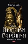 Hinduism and Buddhism - Charles Eliot - 9781536177442