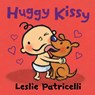 Huggy Kissy: Padded Board Book (a Sweet Story about the Many Ways Families Show Love for Babies and Toddlers) - Leslie Patricelli - 9781536211351