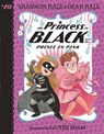 The Princess in Black and the Prince in Pink - Shannon Hale - 9781536232493