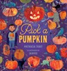 Pick a Pumpkin - Patricia Toht - 9781536252514