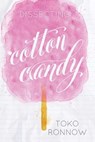 Dissecting Cotton Candy - Toko Ronnow - 9781536554908