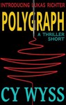 Polygraph - Cy Wyss - 9781536596908